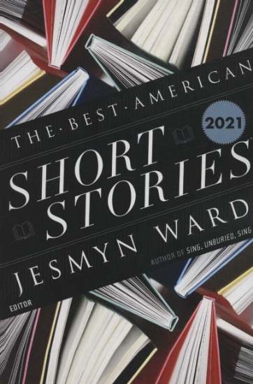 تصویر  BEST AMERICAN SHORT STORIES 2021 کتاب بهترین داستان کوتاه آمریکایی 2021 (زبان اصلی،انگلیسی)